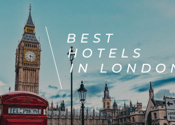 BEST HOTELS IN LONDON